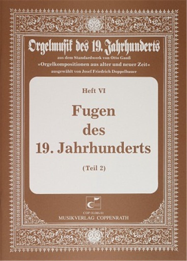 Fugen des 19. Jahrhunderts II